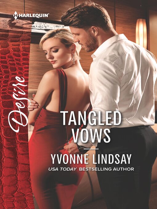 Title details for Tangled Vows by Yvonne Lindsay - Available